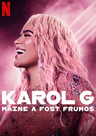 Karol G: Mâine a fost frumos
