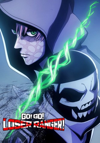 Go! Go! Loser Ranger!