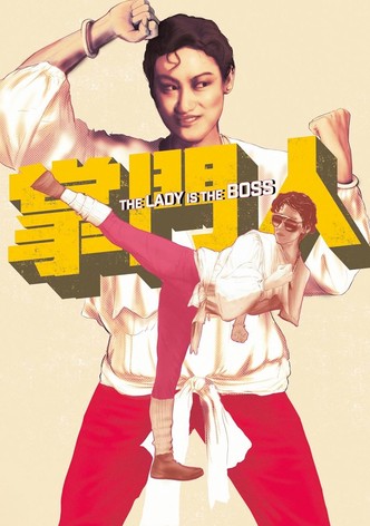The Lady Is the Boss