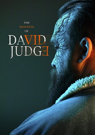The Madness of David Judge