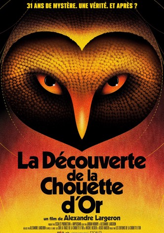 La Découverte de la Chouette d'Or