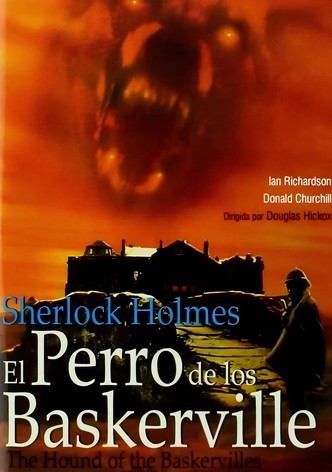 El perro de los Baskerville