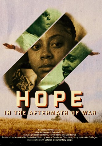 Hope: In the Aftermath of War