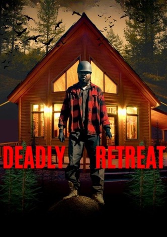 Deadly Retreat