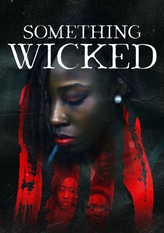 Something Wicked