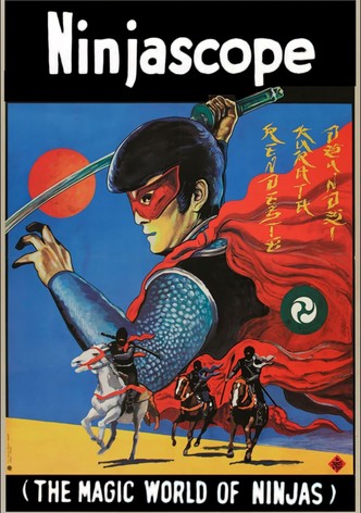 Ninjascope: The Magic World of Ninjas