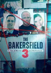 Caso Bakersfield: maternidad y muerte - Caso Bakersfield: maternidad y muerte, Season 1