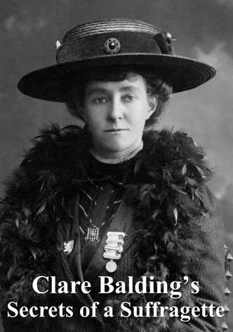 Clare Balding's Secrets of a Suffragette