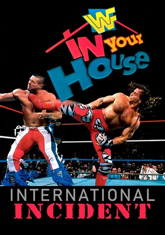 WWE In Your House 9: International Incident