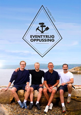 Eventyrlig oppussing