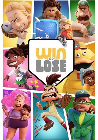 Win or Lose
