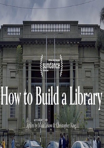 How to Build a Library