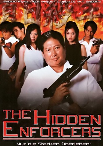 The Hidden Enforcers - Nur die Starken überleben