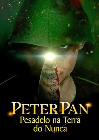 Peter Pan - Pesadelo na Terra do Nunca