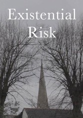 Existential Risk