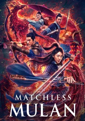 Matchless Mulan