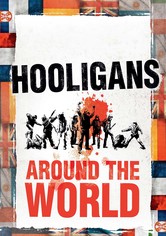 Hooligans around the World