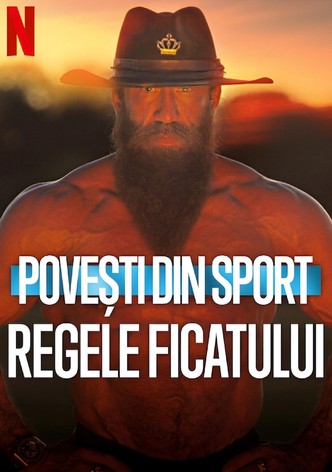 Povești din sport: Regele Ficatului