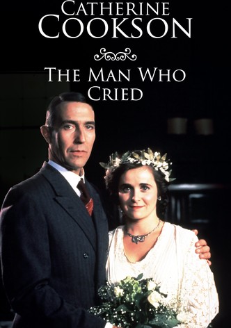 The Man Who Cried