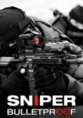 Sniper: Bulletproof
