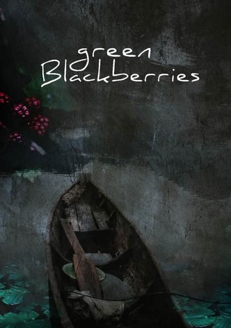 Green Blackberries