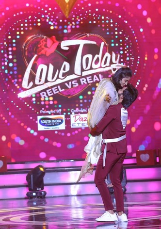 Love Today - Reel vs Real