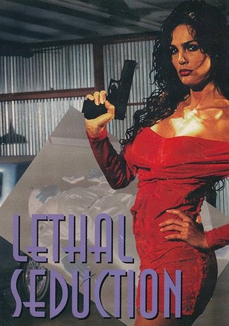 Lethal Seduction