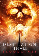Destination finale : Bloodlines