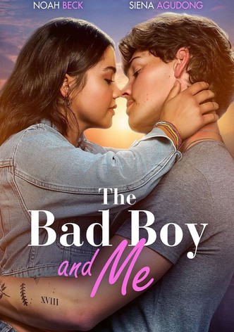 The Bad Boy and Me