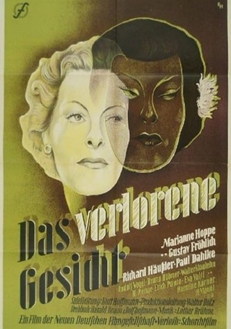 Das verlorene Gesicht