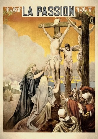 La Vie et la Passion de Jésus-Christ