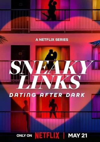 Sneaky Links: Dating After Dark