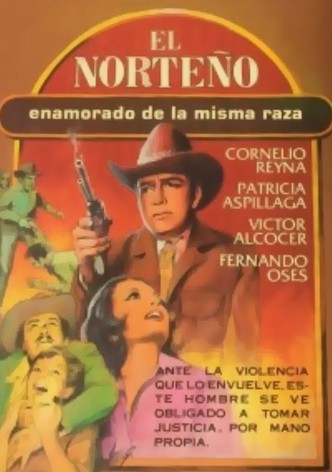 El norteño enamorado