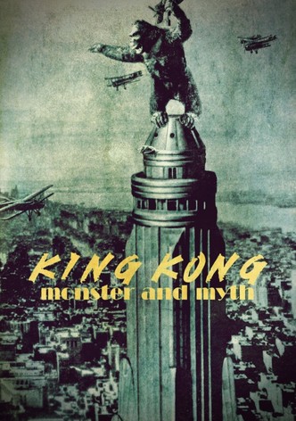 King Kong: Monster and Myth