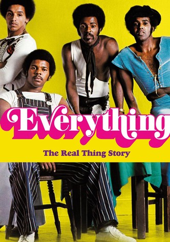 Everything: The Real Thing Story