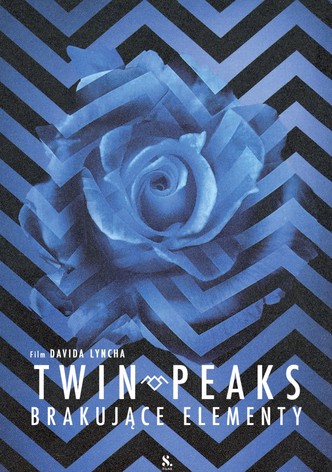 Twin Peaks: Brakujące elementy