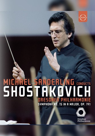 Shostakovich - Symphony no.15 (Michael Sanderling - Dresdner Philharmonie)