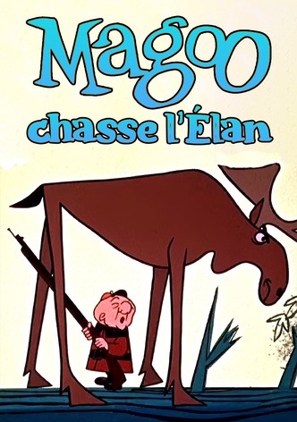 Magoo chasse l'élan
