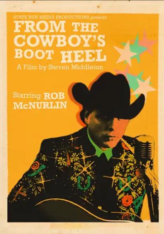 From the Cowboy's Boot Heel: The Musical Journey of Rob McNurlin