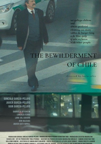 The bewilderment of chile