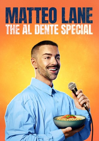 Matteo Lane: The Al Dente Special