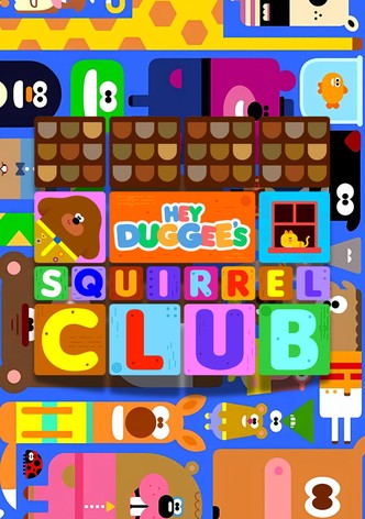 Hey Duggee's Squirrel Club