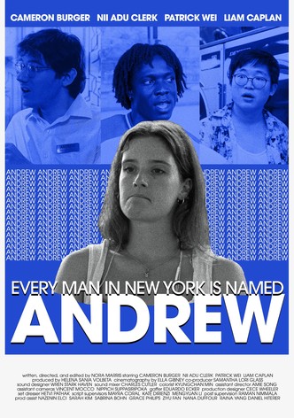 Every Man in New York Is Named Andrew