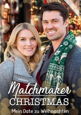 Matchmaker Christmas - Mein Date zu Weihnachten