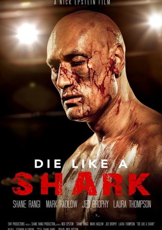 Die Like a Shark