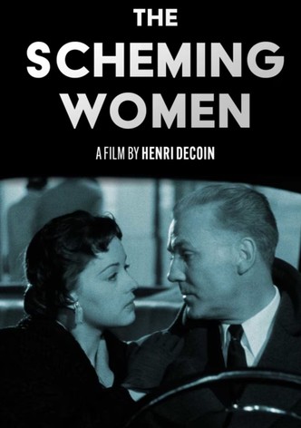 The Scheming Women