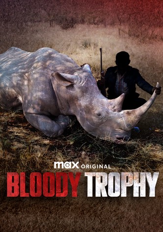 Bloody Trophy