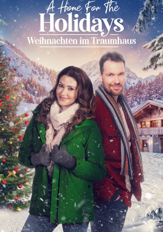 A Home For The Holidays - Weihnachten im Traumhaus
