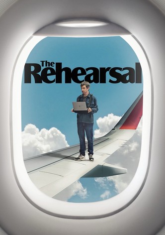The Rehearsal