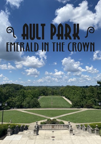 Ault Park: Emerald in the Crown